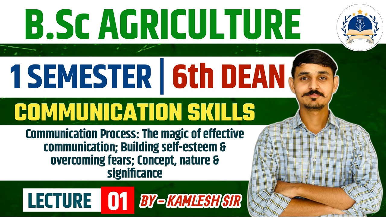 COMMUNICATION SKILLS B.Sc AGRICULTURE FIRST SEMESTER|| LECTURE -1st IN ENGLISH MEDIUM