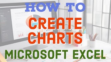 "Mastering Excel Charts: A Step-by-Step Guide how to create Charts in Excel"