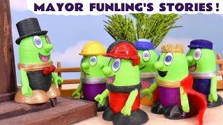 Mayor Funling Stories with Toy Trains and Other Funlings