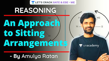 An Approach to Sitting Arrangements | Reasoning | GATE/ESE 2021 Exam Preparation | Amulya Ratan