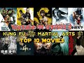Top 10 kungfu  martial arts action movies on youtube in 