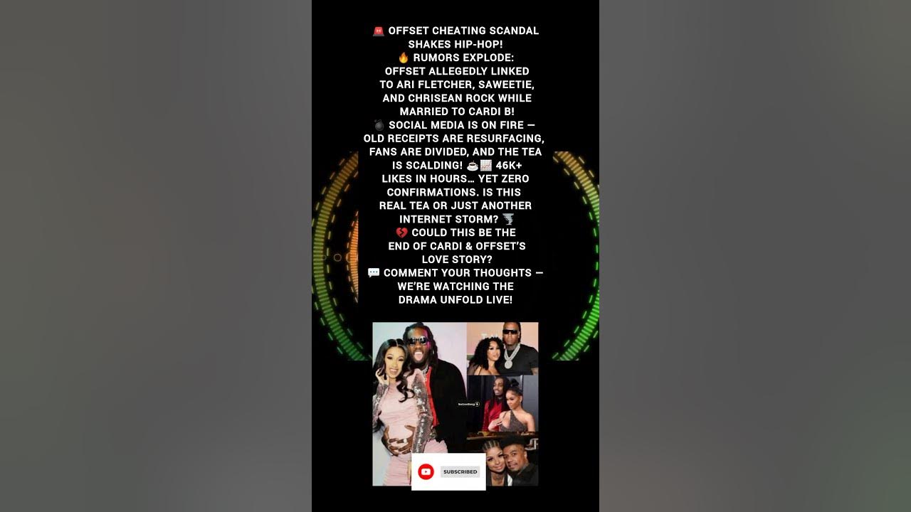 Offset CHEATED On Cardi B With 3 Women?!Ari Fletcher, Saweetie & Chrisean Rock EXPOSED! (FULL STORY)