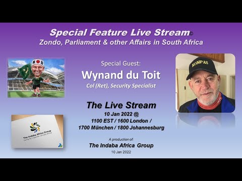 Fireside with the Colonels | Special Feature with Wynand du Toit on South Africa | 10 Jan 2022