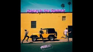 Public - Honey in the summer