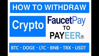 How to withdraw crypto from faucetpay to PAYEER USD