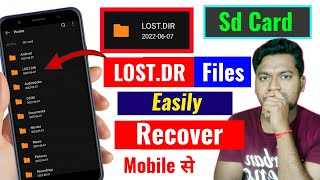 LOST.DIR Files Easily Recover from Android || Lost.Dr files open/repair || Sd Card File recover 2022 screenshot 4