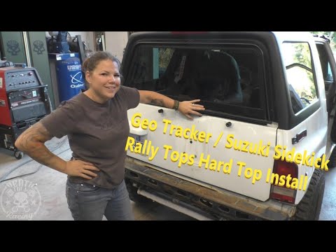 Geo Tracker / Suzuki Sidekick Rally Tops Hard Top Install