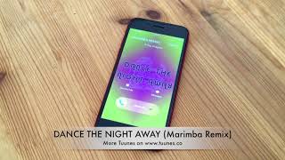 Dance The Night Away Ringtone - TWICE (트와이스) Tribute Marimba Remix Ringtone - Download Here