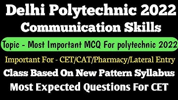Communication Skills Delhi CET 2022 | Delhi CET 2022 | communication Skills Delhi polytechnic 2022