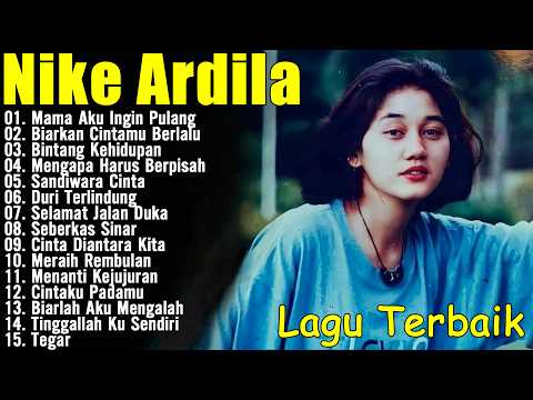 Nike Ardila Populer | Lagu Pop Nostalgia 80an - 90an / The Best Lagu Lawas Nostalgia Pop 90an