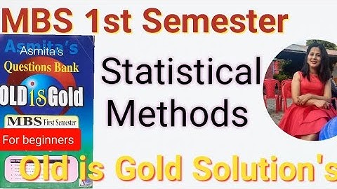 MBS 1st Sem| Statistical Methods|Correlation and Regression Analysis|Old is Gold 2018 January Q.No.1