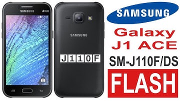 SAMSUNG SM-J110F/DS Flash Methods With ROM | Samsung J1 ACE Flashing Methods | Android Solution