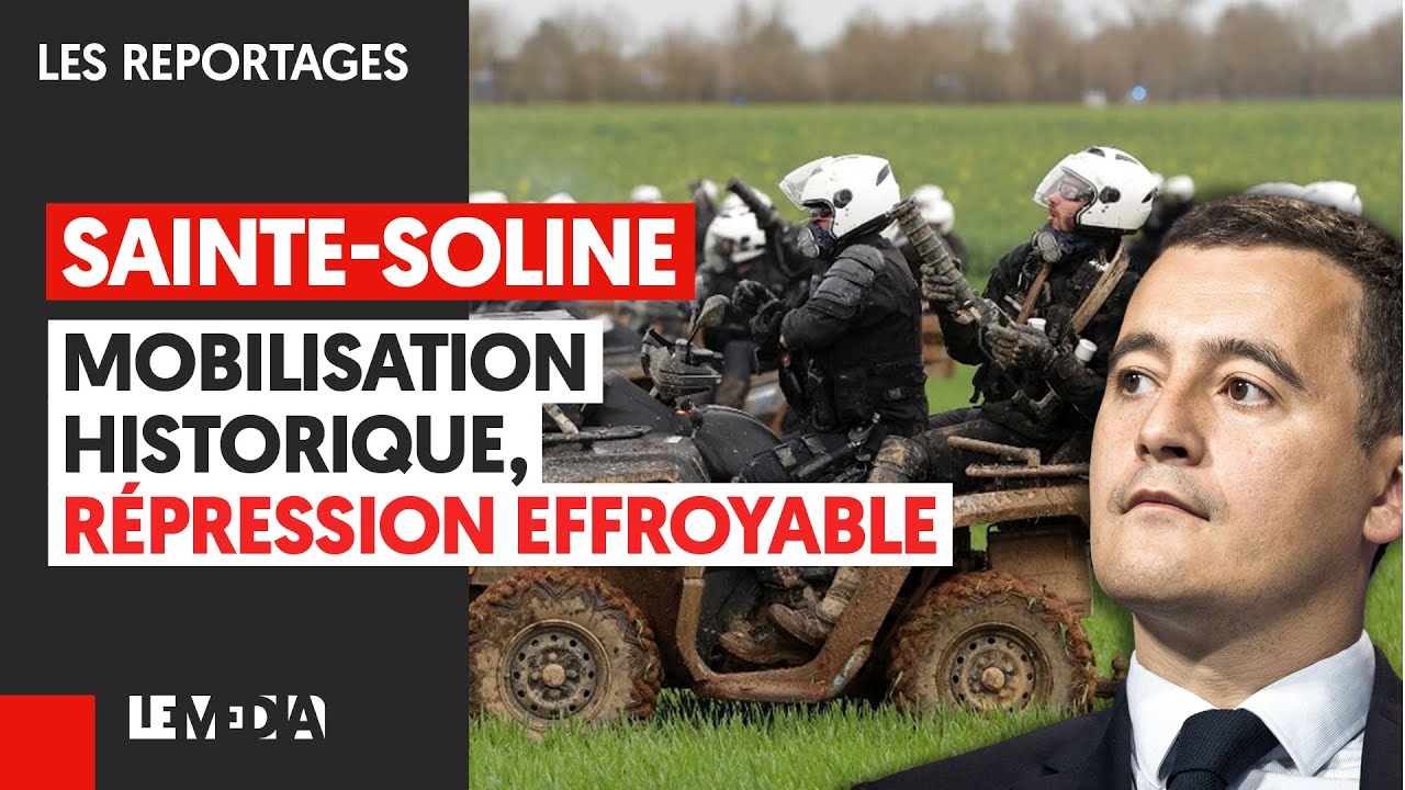 ⁣MEGA-BASSINES : COMMENT DARMANIN ET SA POLICE ONT RÉPRIMÉ LA MOBILISATION HISTORIQUE À SAINTE-SOLINE