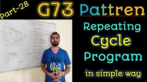 pattern repeating cycle || g73 pattern repeating cycle || g73 canned cycle