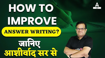 How to improve Answer writing? | By Ashirwad Sir
