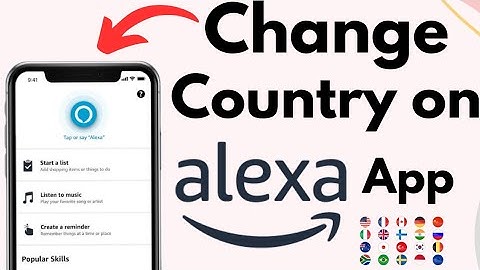 How to change country settings on Amazon Alexa App