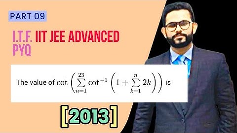 Find the value ofcot⁡(∑𝑛=123cot⁡−1(1+∑𝑘=1𝑛2𝑘))cot(n=1∑23 ​cot−1(1+k=1∑n ​2k))