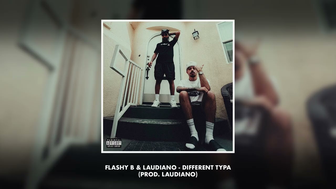 Watch Flashy B & Laudiano - Different Typa on YouTube Watch Flashy B & Laudiano - Different Typa on YouTube