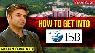 How To Create Spikes In Your CV and Get Into ISB, Ft. Saswata M, ISB MBA, Ex-Amex