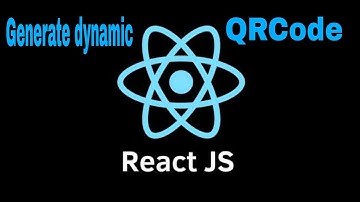 How to generate dynamic Qr Code in React JS
