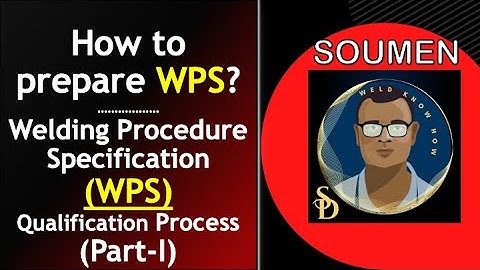 PART-1 HOW TO PREPARE A WELDING PROCEDURE (WPS), WPS QUALIFICATION PROCESS, WHAT IS PQR, PQT