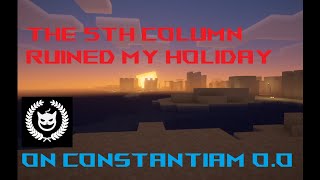 2b2ts Fifth Column Ruined My Constantiam Holiday
