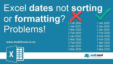 Excel date formatting NOT working? Dates not sorting in Excel?