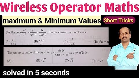 Wbp Wireless Operator Mains Maths Preparation || Maximum & Minimum Values short tricks .