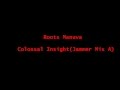 Roots Manuva - Colossal Insight Jammer Mix