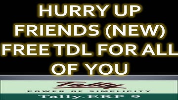 फ्री टी डी एल फॉर टैली - NEW FREE TDL FOR TALLY ERP9 6.3.1
