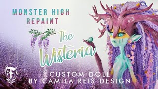 The Wisteria!  Custom dryad doll • Monster High Repaint in Camie Reis Design