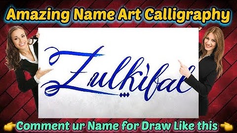 Zulkifal Name Signature Calligraphy Status | How to Draw, Cursive Calligraphy with Cut Marker