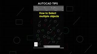 How to Select Multiple Objects in autocad #youtube #ytshorts