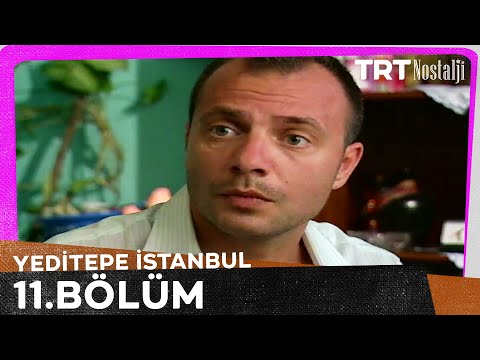 Yeditepe İstanbul 11. Bölüm