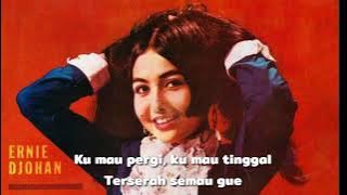 Ernie Djohan - Semau Gue