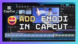 How to Add Emoji in Capcut on PC/ Desktop 2024? screenshot 5