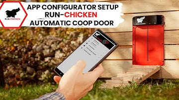 RUN-CHICKEN Automatic Coop Door - App Configurator Setup