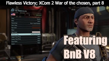 Flawless Victory; XCom 2 War of the chosen part 8
