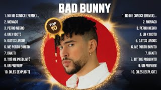 Bad Bunny Greatest Hits Full Album ▶️ Top Songs Full Album ▶️ Top 10 Hits of All Time