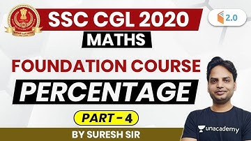 10:00 PM - SSC CGL 2020 | Maths by Suresh Sir | Percentage (Part-4)