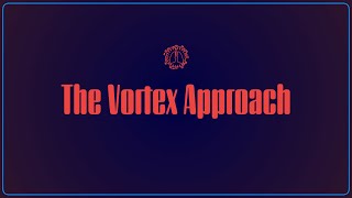 Introduction to the Vortex Approach