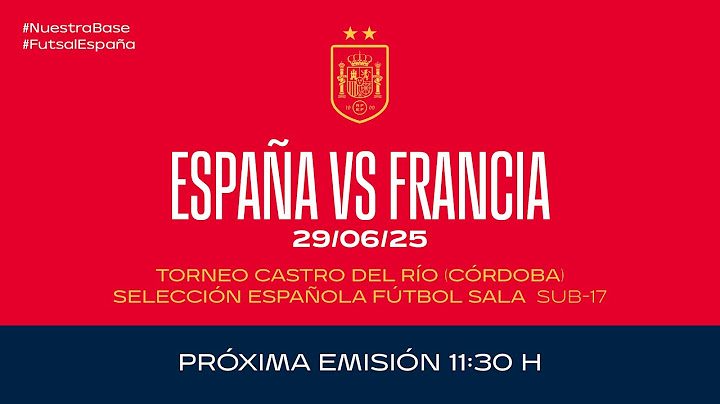 🚨EN DIRECTO🚨Sub-17 fútbol sala. España vs Francia | 🔴 SEFUTBOL