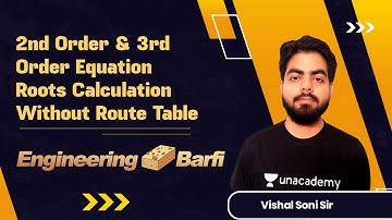 2nd & 3rd order Equation Roots Calculation without Routh Table | Technical Barfi | For GATE 2022
