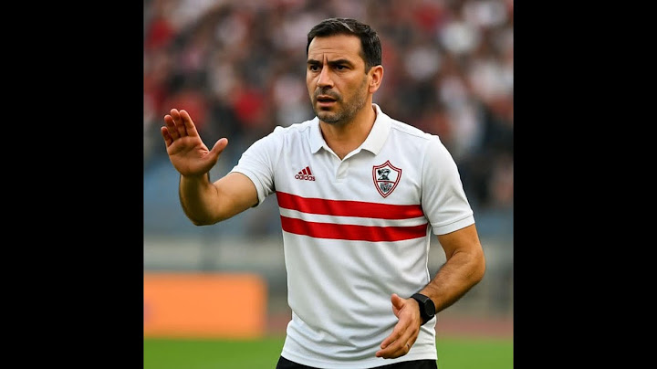 وصل وصل مدرب الزمالك الاجنبي في ميت عقبه،اعلان 8 صفقات لزمالك دفعه واحده منهم ثنائي الاهلي الرهيب