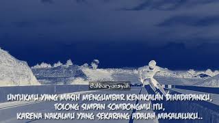 Nakalmu adalah masalalu ku.