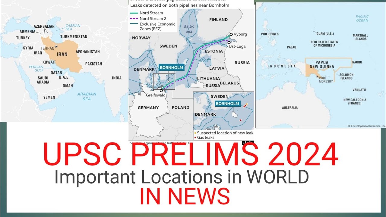 IMPORTANT WORLD LOCATIONS FOR UPSC PRELIMS 2024 - YouTube