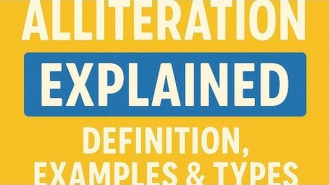 "Alliteration Explained: Definition, Examples & Types!"| Swotting sphere