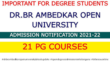 Dr. BR Ambedkar Open University PG Admission 2021- 2022 |  #DRBRAOULATESTNEWS | #Easyadmissions