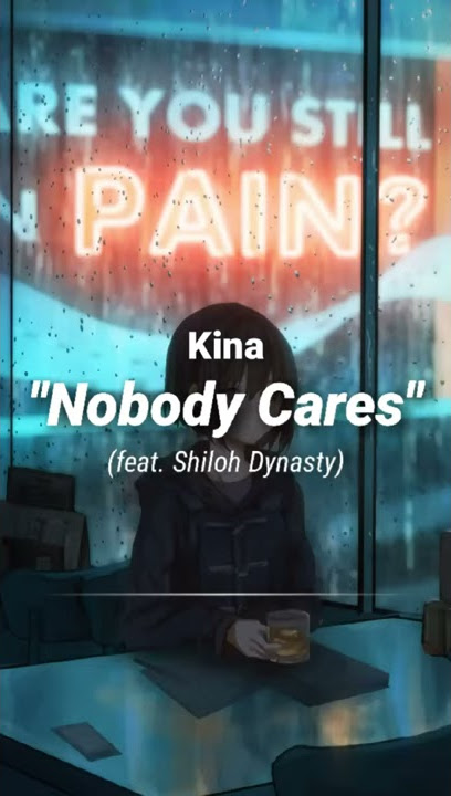 [Lyric 30sec] Kina - Nobody Cares ft.Shiloh Dynasty | 30 Detik