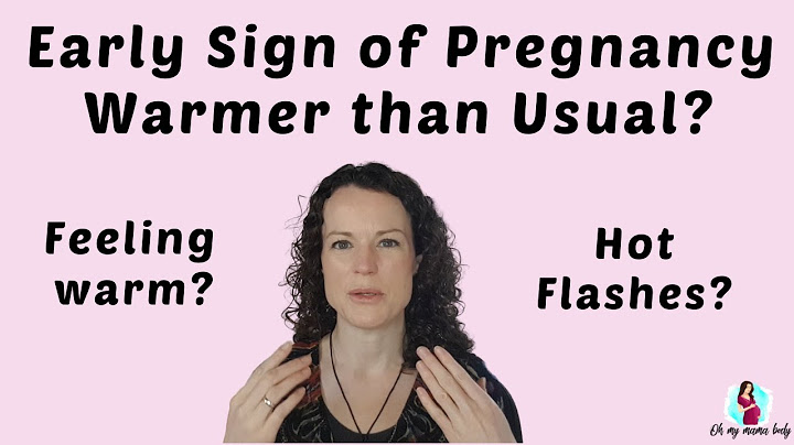 Is Feeling Warm a Sign of Pregnancy